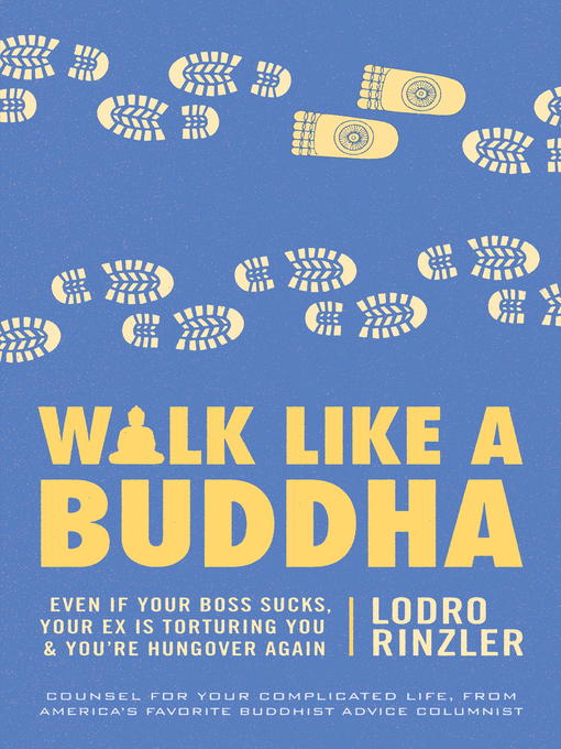 Title details for Walk Like a Buddha by Lodro Rinzler - Wait list